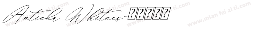 Anticka Whitnes字体转换